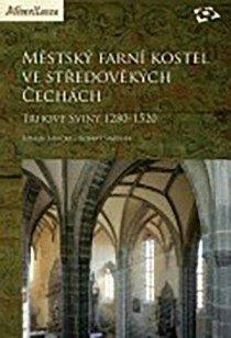 Mstsk farn kostel ve stedovkch echch: Trhov Sviny 12801520 [Detail produktu]