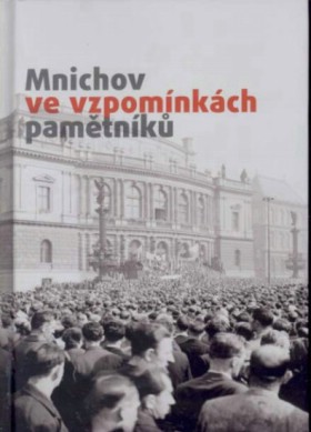 Mnichov ve vzpomnkch pamtnk