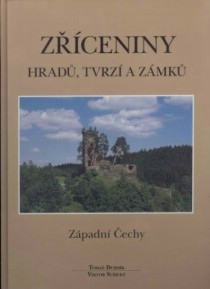 Zceniny hrad, tvrz a zmk - Zpadn echy [Detail produktu]