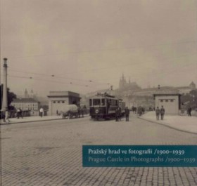 Prask hrad ve fotografii /1900-1939