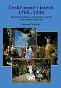 esk zem v letech 17051792. Vk absolutismu, osvcenstv, paruk a trohch klobouk [Detail produktu]