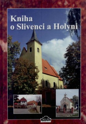 Kniha o Slivenci a Holyni
