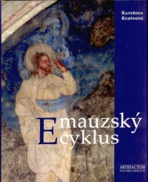 Emauzsk cyklus. Ikonografie stedovkch nstnnch maleb v ambitu kltera Na Slovanech [Detail produktu]