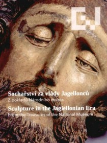 Sochastv za vldy Jagellonc. Z poklad Nrodnho muzea [Detail produktu]