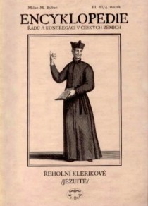 Encyklopedie d a kongregac v eskch zemch III.dl/4.svazek. Jezuit [Detail produktu]