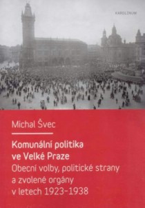Komunln politika ve Velk Praze [Detail produktu]