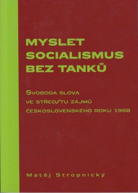 Myslet socialismus bez tank