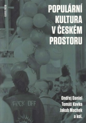 Populrn kultura v eskm prostoru