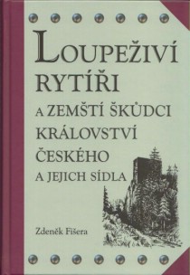 Loupeiv ryti a zemt kdci Krlovstv eskho [Detail produktu]