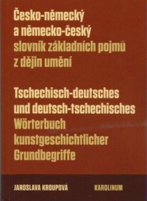 esko-nmeck a nmecko-esk slovnk zkladnch pojm z djin umn [Detail produktu]