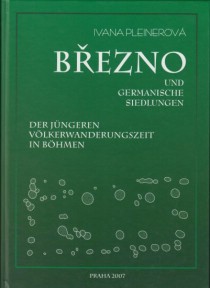 Bezno und germanische Siedlungen der jngeren Vlkerwanderungszeit in Bhmen [Detail produktu]