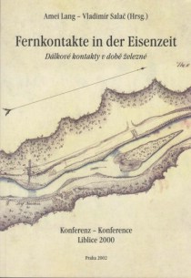 Fernkontakte in der Eisenzeit. Dlkov kontakty v dob elezn [Detail produktu]