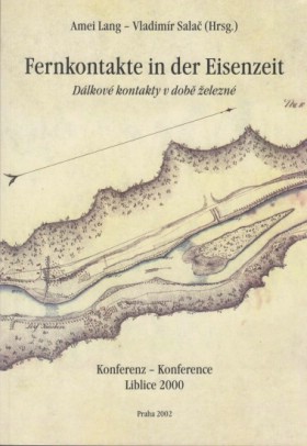 Fernkontakte in der Eisenzeit. Dlkov kontakty v dob elezn