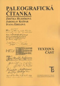 Paleografick� ��tanka. Textov� ��st + uk�zky [Detail produktu]