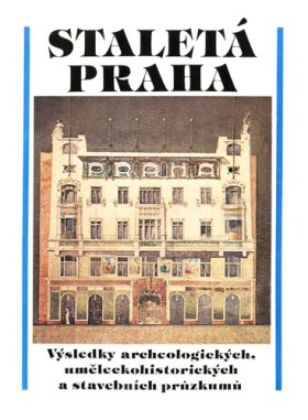 Stalet Praha 18 - Vsledky archeologickch, umleckohistorickch a stavebnch przkum