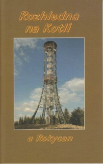 Rozhledna na Kotli u Rokycan [Detail produktu]