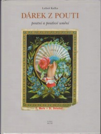 Drek z pouti. Poutn a pouov umn [Detail produktu]