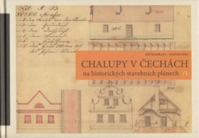 Chalupy v echch na historickch stavebnch plnech