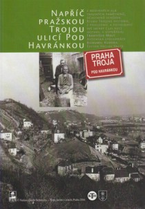 Nap praskou Trojou ulic Pod Havrnkou [Detail produktu]