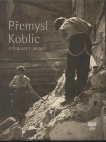 Pemysl Koblic. Fotograf, chemik [Detail produktu]