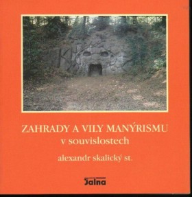 Zahrady a vily manrismu v souvislostech