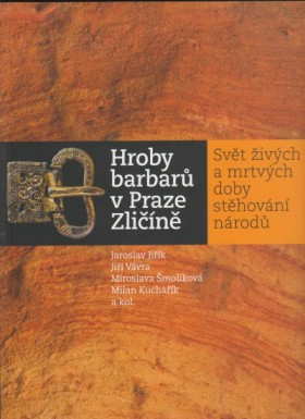Hroby barbar v Praze Zlin