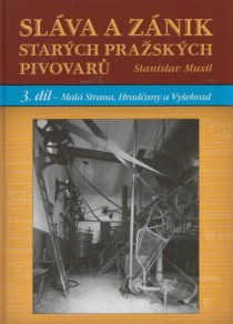 Slva a znik starch praskch pivovar 3. dl [Detail produktu]
