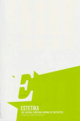 Estetika / The Central European Journal of Aesthetics, 2015/2