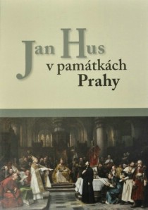 Jan Hus v pamtkch Prahy [Detail produktu]