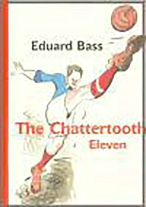 The Chattertooth Eleven [Detail produktu]