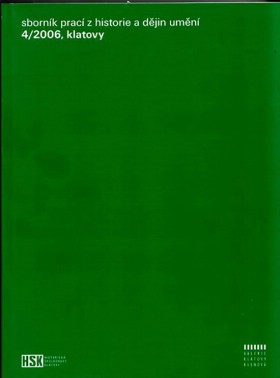 Sbornk prac z historie a djin umn 4/2006, Klatovy
