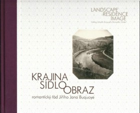 Landscape, residence, image: Georg Johann Buquoys romantic order