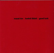 Mazal Tov - Good Luck [Detail produktu]