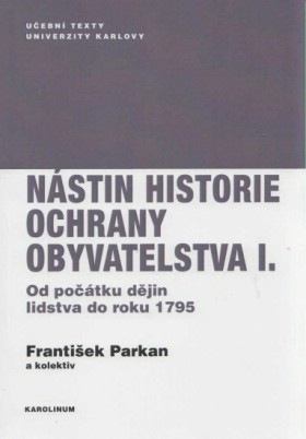 Nstin historie ochrany obyvatelstva I.