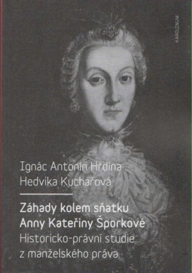 Zhady kolem satku Anny Kateiny porkov