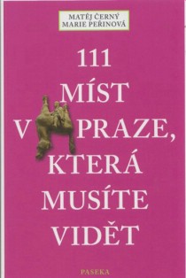 111 mst v Praze, kter muste vidt [Detail produktu]