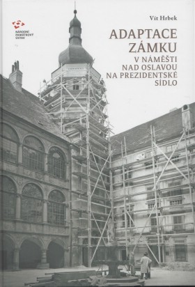 Adaptace zmku v Nmti nad Oslavou na prezidentsk sdlo