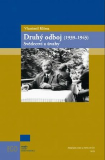 Druh odboj (19391945): Svdectv a vahy [Detail produktu]