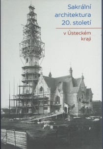 Sakrln architektura 20. stolet v steckm kraji [Detail produktu]