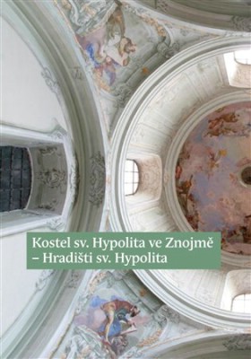 Kostel sv. Hypolita ve Znojm-Hraditi sv. Hypolita