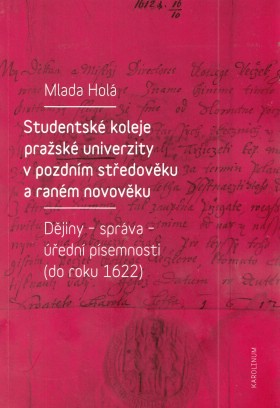 Studentsk koleje prask univerzity v pozdnm stedovku a ranm novovku