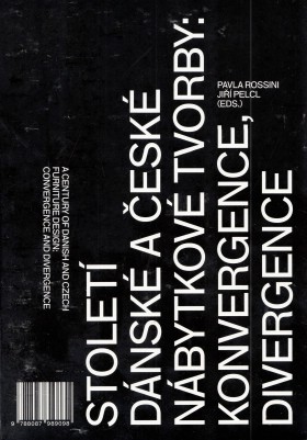 A Century of Danish and Czech Furniture Design: Convergence and Divergence