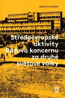Stedoevropsk aktivity Baova koncernu za druh svtov vlky [Detail produktu]