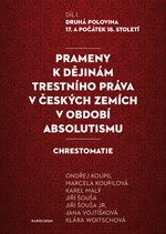Prameny k djinm trestnho prva v eskch zemch v obdob absolutismu [Detail produktu]