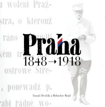 Praha 1848-1918 [Detail produktu]