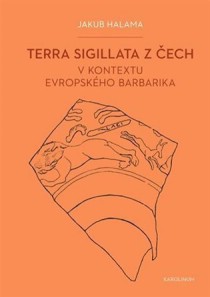 Terra sigillata z ech v kontextu evropskho barbarika [Detail produktu]