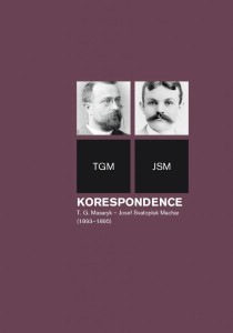 Korespondence T. G. Masaryk  Josef Svatopluk Machar [Detail produktu]