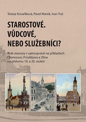 Starostov. Vdcov, nebo sluebnci?