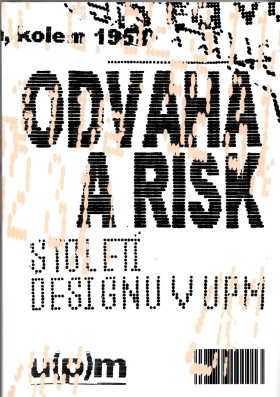 Odvaha a risk