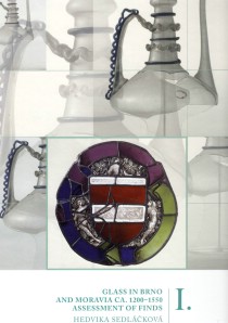Glass in Brno and Moravia ca. 12001550 [Detail produktu]